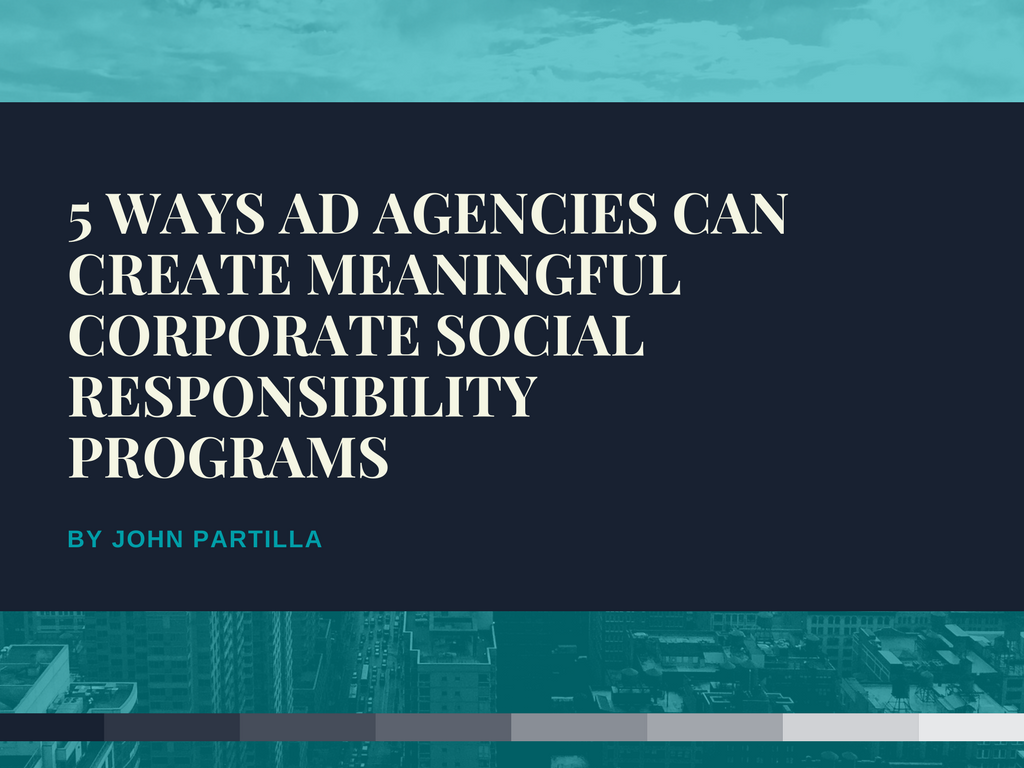 5-ways-ad-agencies-can-create-meaningful-corporate-social